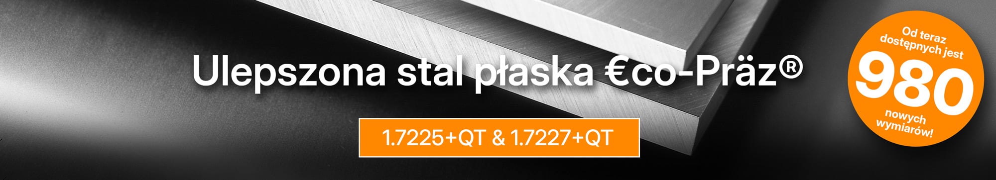 Ulepszona stal płaska €co-Präz®